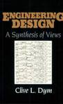 Engineering Design: A Synthesis of Views