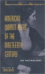 American Women Poets of the Nineteenth Century: An Anthology by Cheryl Walker